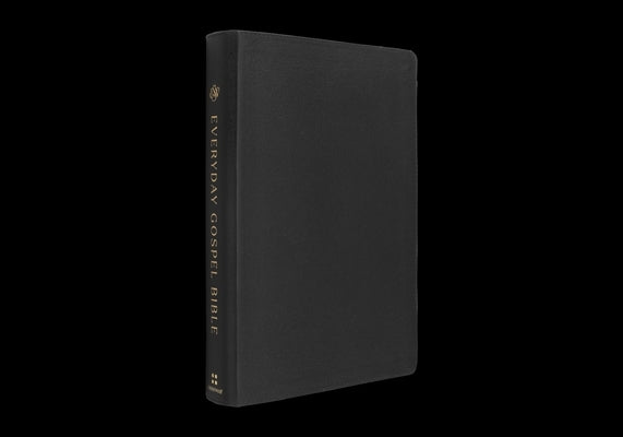 ESV Everyday Gospel Bible: Connecting Scripture to All of Life (Genuine Leather, Black) by Tripp, Paul David