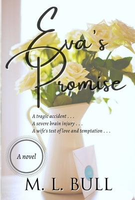 Eva's Promise by Bull, M. L.
