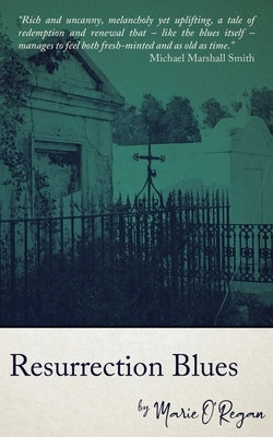 Resurrection Blues by O'Regan, Marie