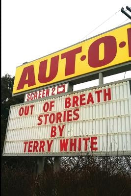 Out of Breath by White, Terry