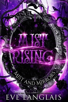 Mist Rising by Langlais, Eve
