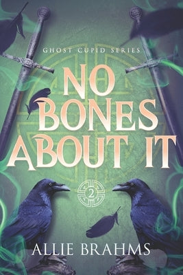 No Bones About It by Griffin, Katie
