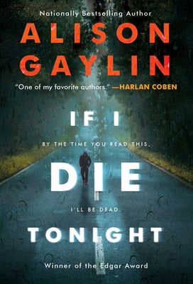If I Die Tonight by Gaylin, Alison