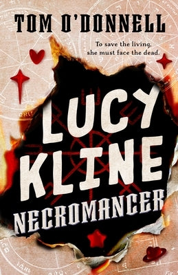 Lucy Kline, Necromancer by O'Donnell, Tom