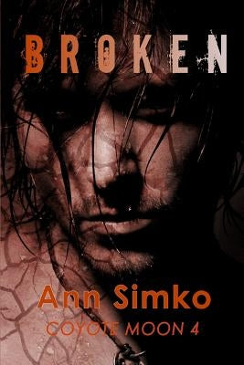 Broken by Simko, Ann