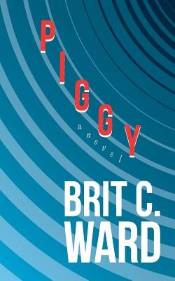 Piggy by Ward, Brit