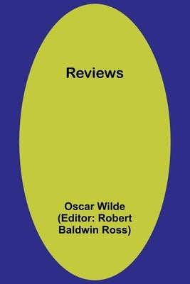 Reviews by Wilde, Oscar