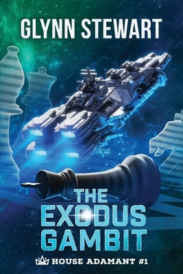 The Exodus Gambit by Stewart, Glynn