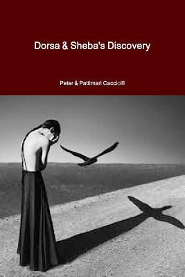 Dorsa & Sheba's Discovery by Cacciolfi, Pattimari