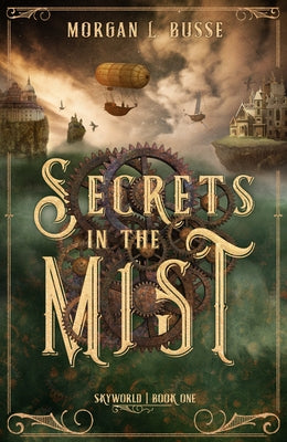 Secrets in the Mist: Volume 1 by Busse, Morgan L.