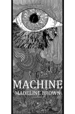 Machine by Brown, Madeline