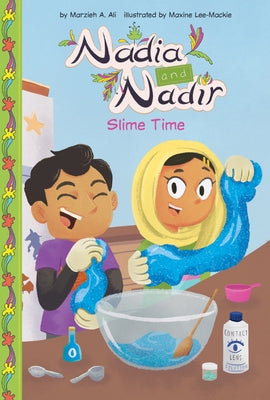 Slime Time by Ali, Marzieh A.