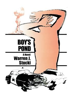 Boy's Pond by Stucki, Warren J.