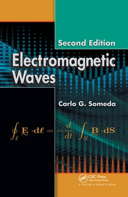 Electromagnetic Waves by Someda, Carlo G.