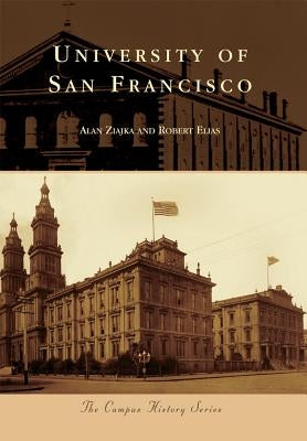 University of San Francisco by Ziajka, Alan