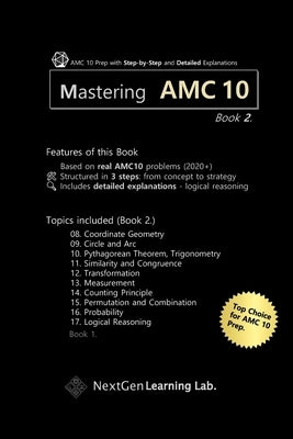 Mastering AMC 10 Book 2.: Guided AMC 10 Prep with Step-by-Step Problem Solving and Detailed Explanations by Kim, Mingeon