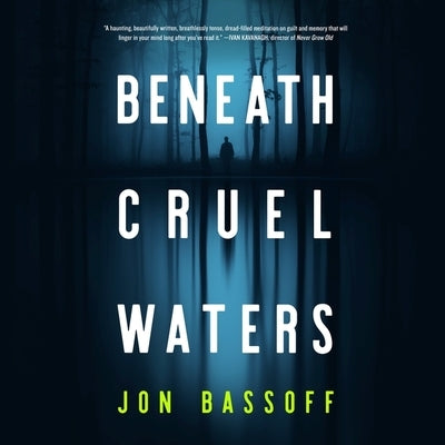 Beneath Cruel Waters by Bassoff, Jon