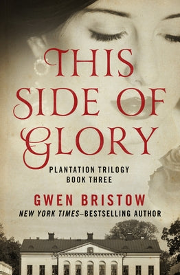 This Side of Glory by Bristow, Gwen