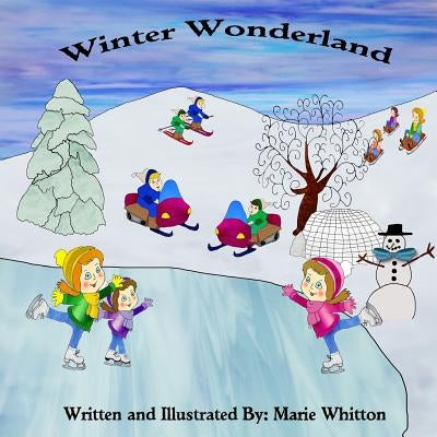 Winter Wonderland by Whitton, Marie