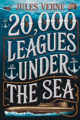 20,000 Leagues under the Sea by Verne, Jules
