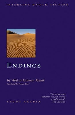Endings by Munif, Abdul Rahman