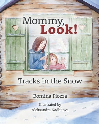 Mommy, Look! Tracks in the Snow by Nadbitova, Aleksandra