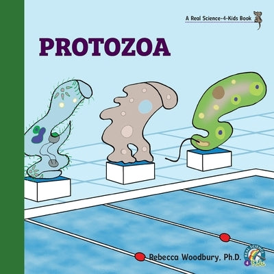 Protozoa by Woodbury, Rebecca