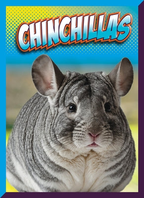 Chinchillas by Storm, Marysa