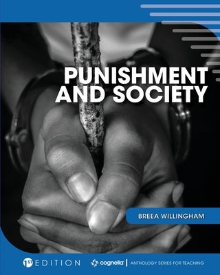 Punishment and Society by Willingham, Breea