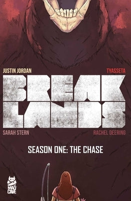 Breaklands Vol. 1 by Jordan, Justin