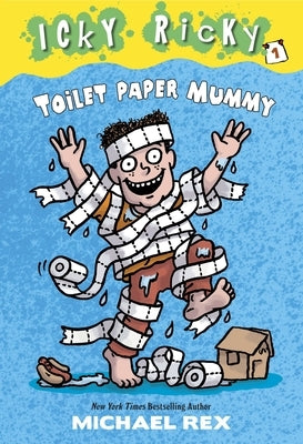 Toilet Paper Mummy by Rex, Michael