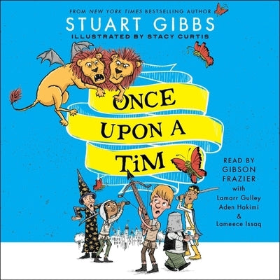 Once Upon a Tim by Gibbs, Stuart