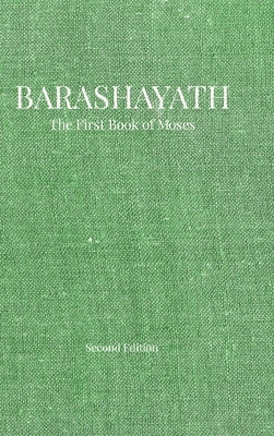 Barashayath: Genesis in the Paleo 2nd Ed (hardcover) by Glasgow, Pamela