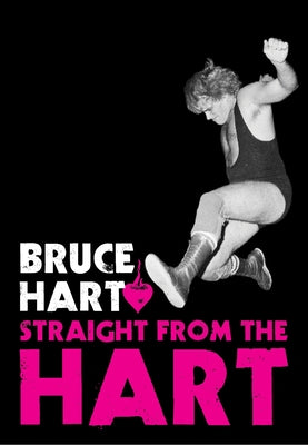 Straight from the Hart by Hart, Bruce