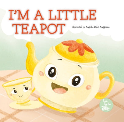 I'm a Little Teapot by Love, Emily