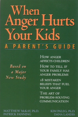 When Anger Hurts Your Kids: Changes in Women's Health After 35 by Fanning, Patrick