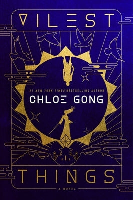 Vilest Things by Gong, Chloe