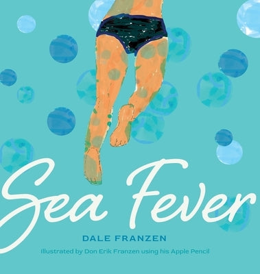 Sea Fever by Franzen, Dale