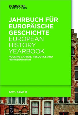 Housing Capital: Resource and Representation by Derix, Simone
