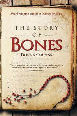 The Story of Bones by Cousins, Donna