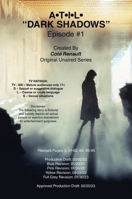A-T-I-L- Dark Shadows Episode #1. by Renault, Coté