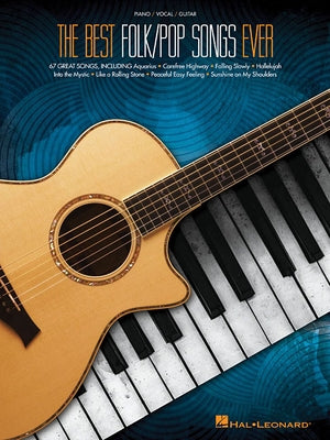 Best Folk/Pop Songs Ever by Hal Leonard Corp