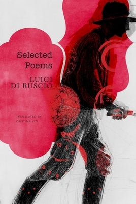 Selected Poems by Di Ruscio, Luigi