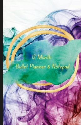 12 Month Bullet Planner and Notepad by Alexander, Susan