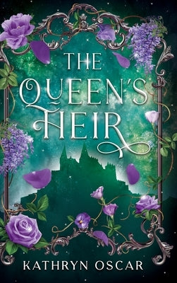 The Queen's Heir by Oscar, Kathryn