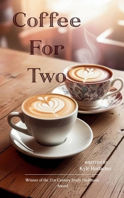 Coffee For Two by Horlacher, Kyle