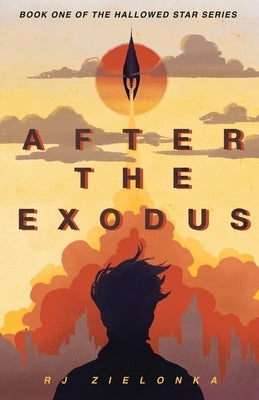 After the Exodus by Zielonka, Rj