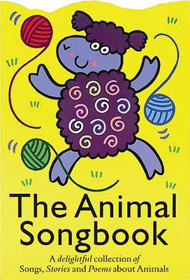 The Animal Songbook by Hal Leonard Corp