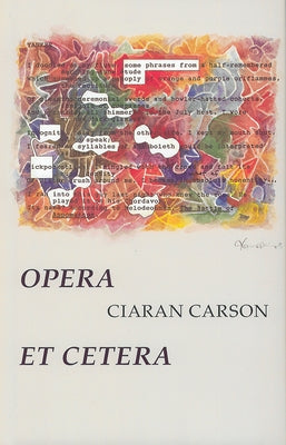 Opera Et Cetera by Carson, Ciaran