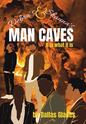 Debra's and Shauna's Man Caves by Glades, Dallas